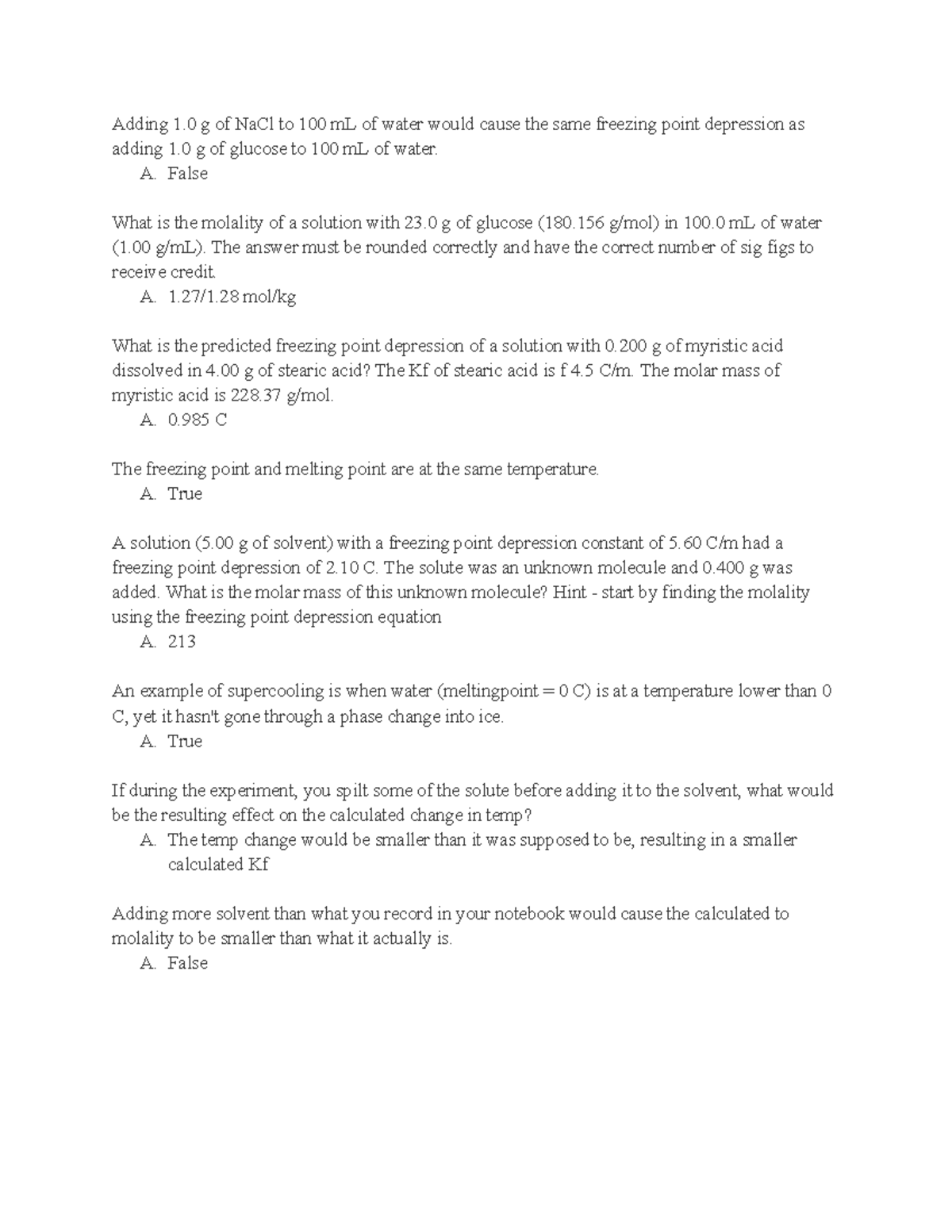 Quiz 2 Weekly Lab Quiz. Fatty Acid Melting Points. Adding 1 g of