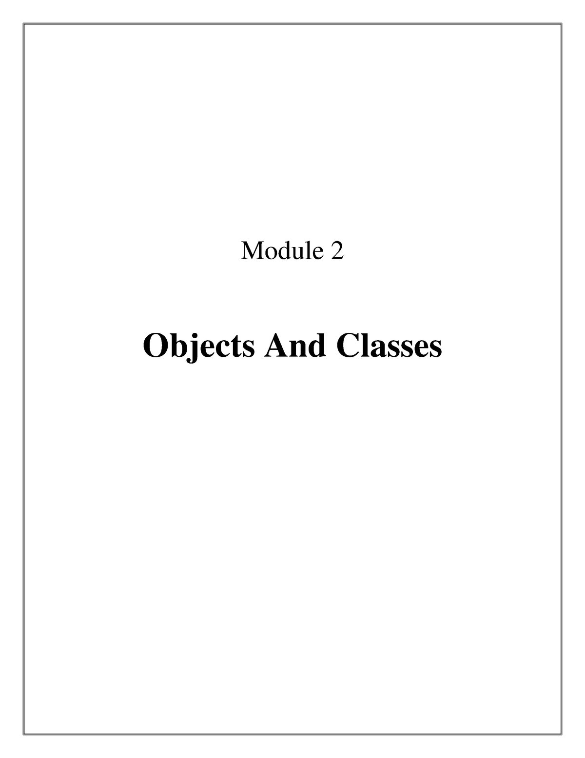 C++ Object and Classes - Computer Science and Engineering - Module 2 ...