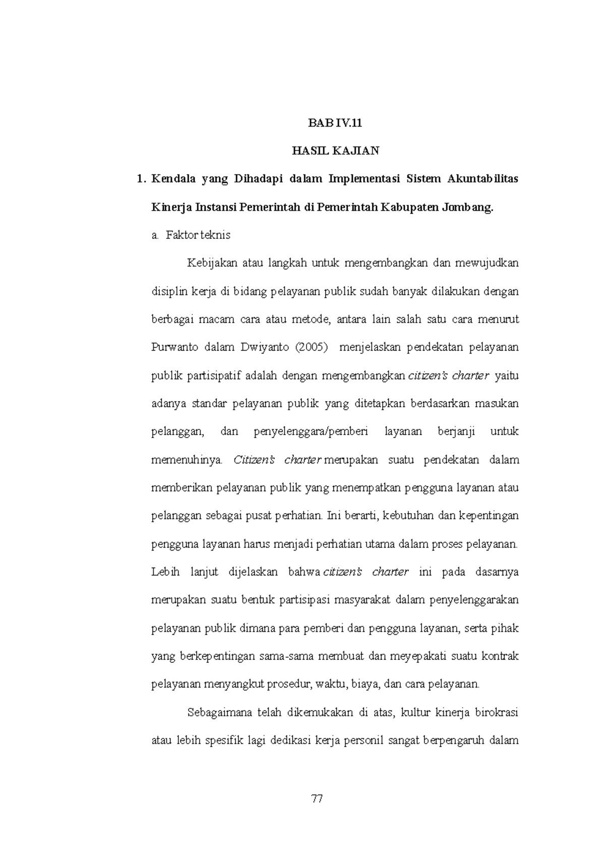 BAB IV - HASIL KAJIAN Kendala Yang Dihadapi Dalam Implementasi Sistem ...