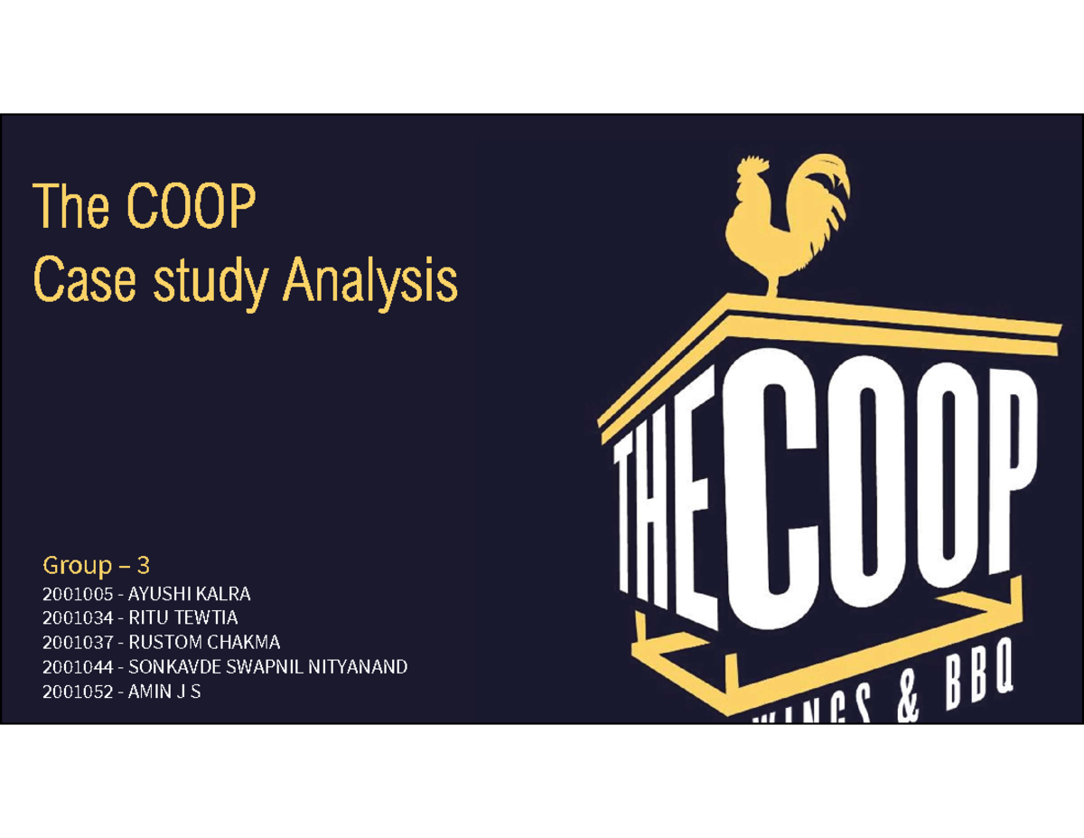 The Coop Case study analysis for end term The COOP Case study Analysis Group 3 2001005