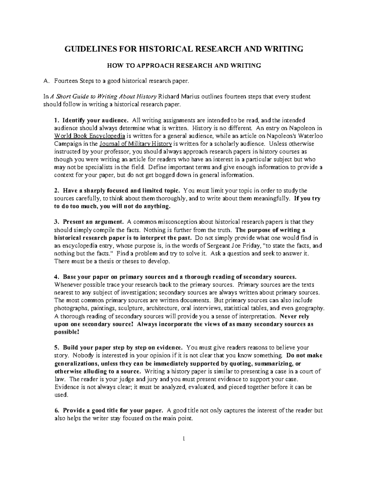 Historical research guidelines GUIDELINES FOR HISTORICAL RESEARCH AND