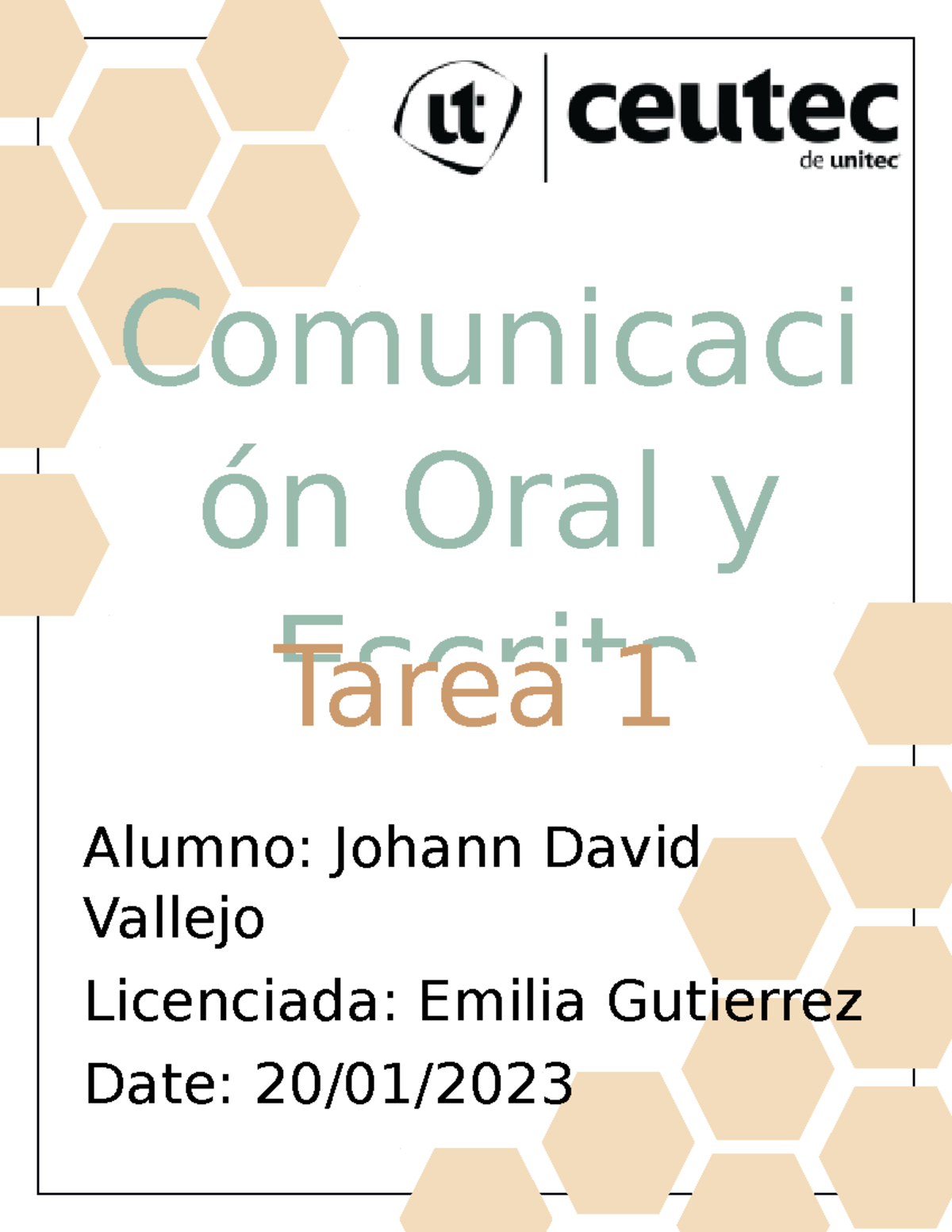 Tarea 1 - Comunicaci ón Oral Y Escrita Tarea 1 Alumno: Johann David ...