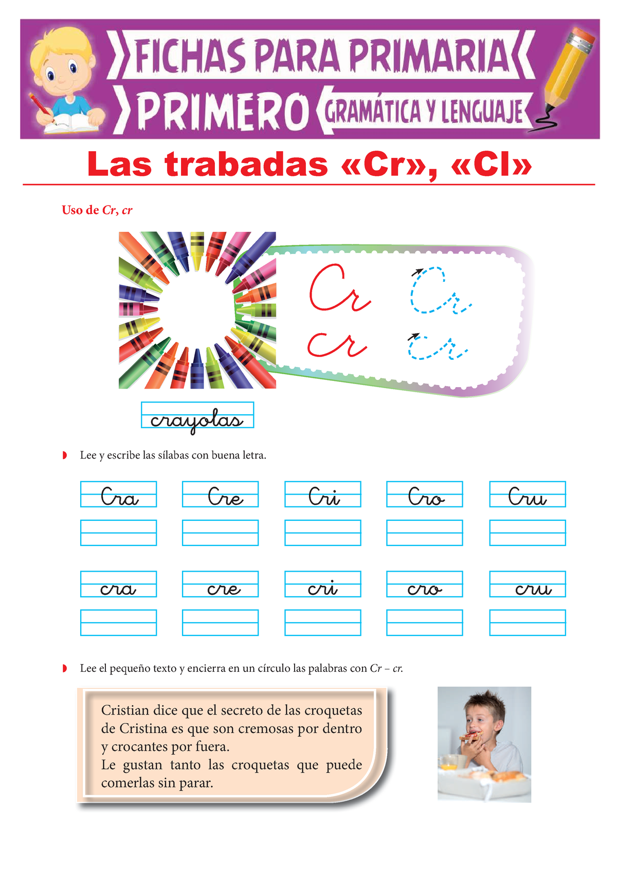 Las Trabadas Cr Y Cl Para Primer Grado De Primaria Uso De Cr Cr Cra Cre Cri Cro Cru Cra Cre 