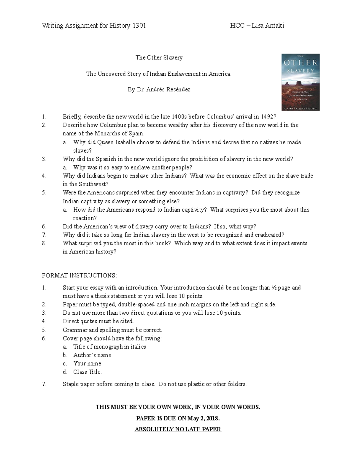 The Other Slavery - Lisa Antaki - Writing Assignment for History 1301 ...