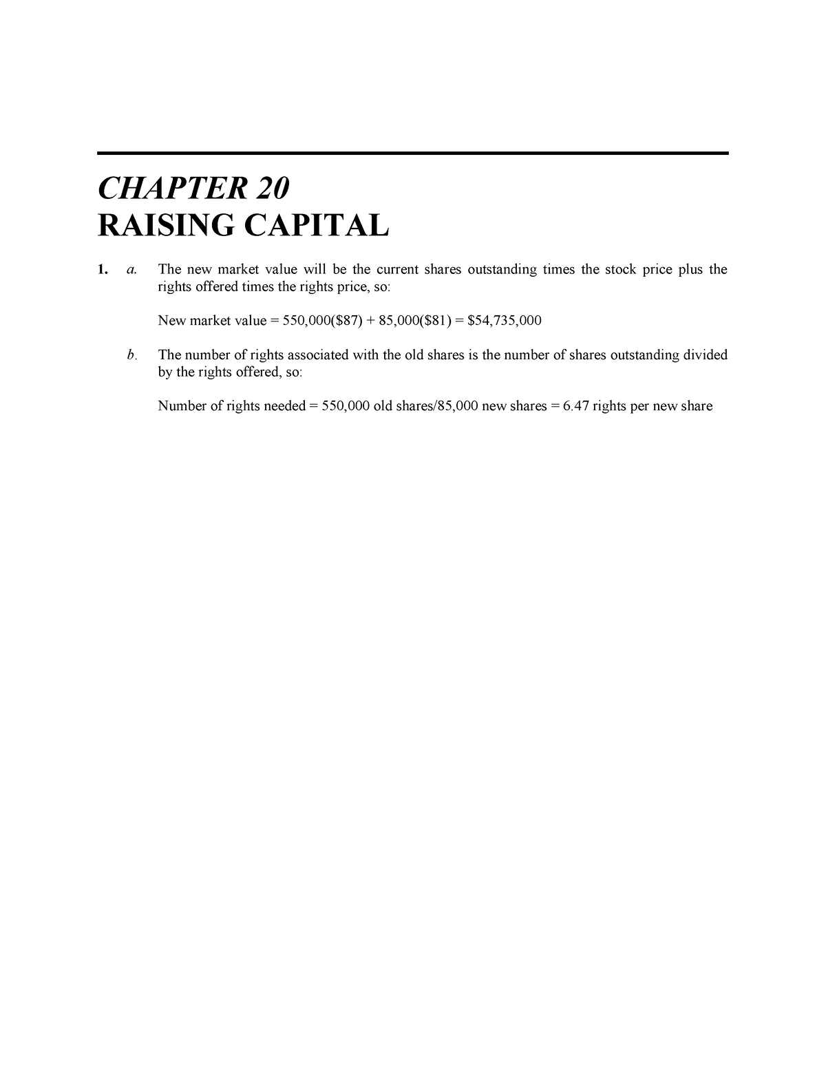 Chapter-20 - Homeworks - CHAPTER 20 RAISING CAPITAL 1. A. The New ...