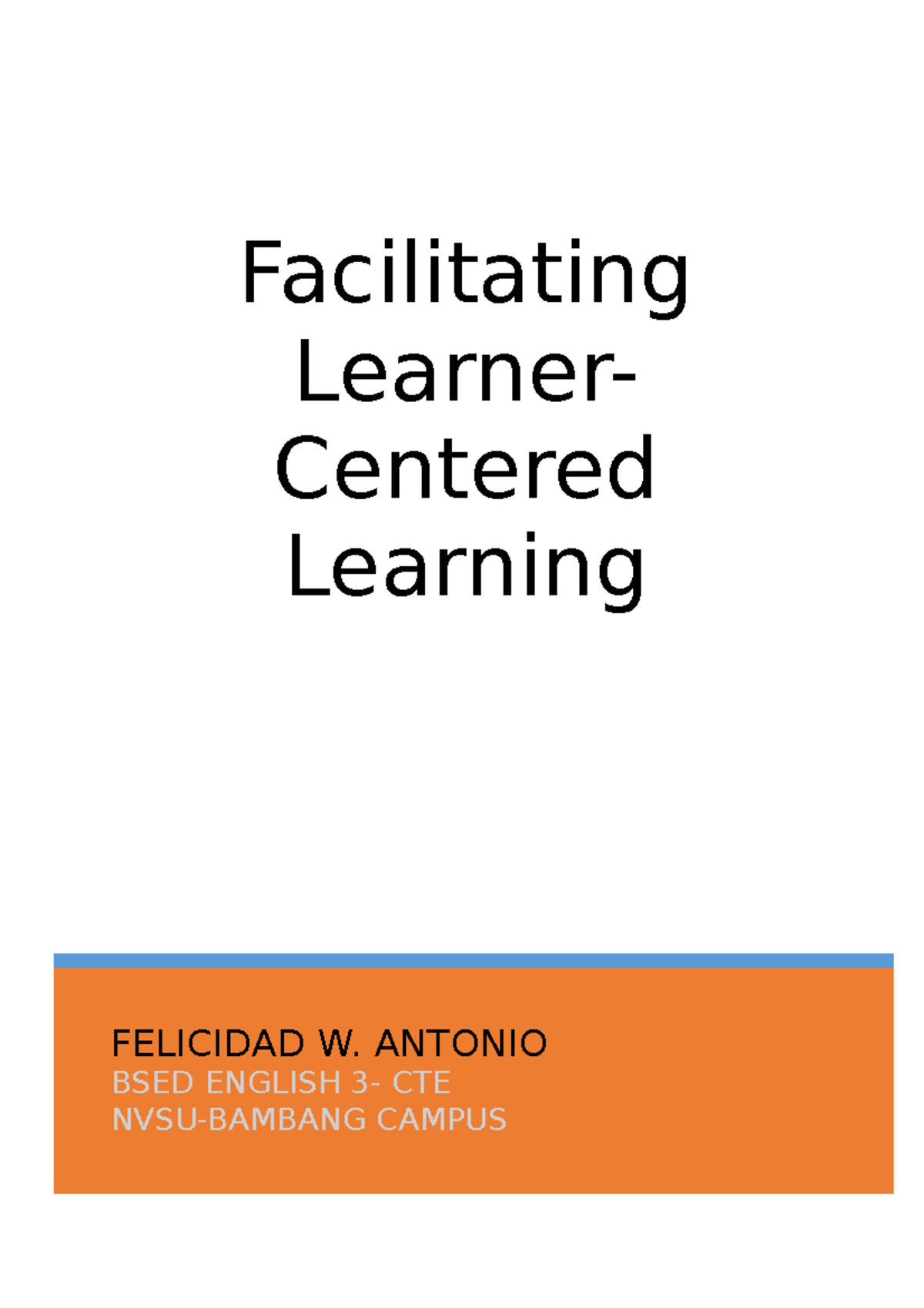 E-portfolio- BSED English- Facilitating Learner Centered Teaching ...