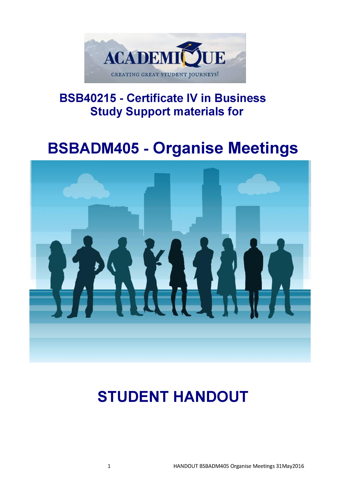 student-handout-organise-meetings-31may-bsbops-405-maybe-bsb40215