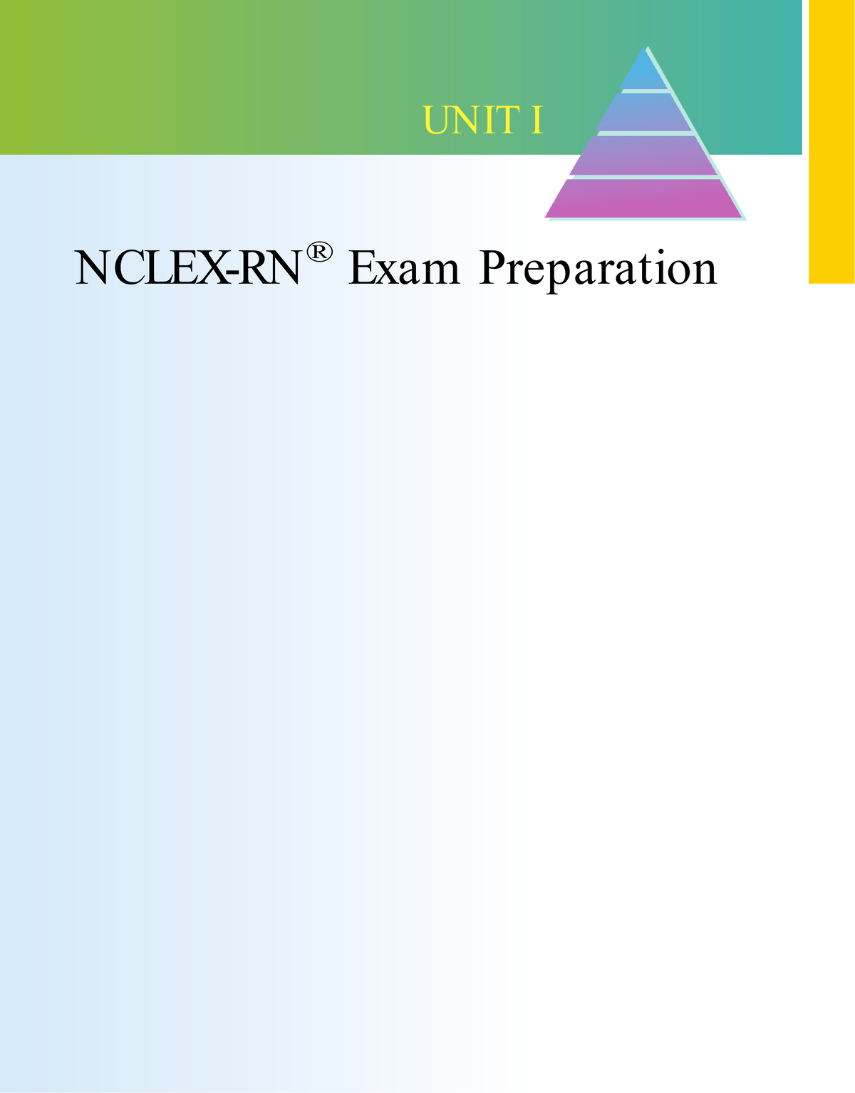 Saunders NclexRN Exam Preparation Pyramid to Success; Pathways to