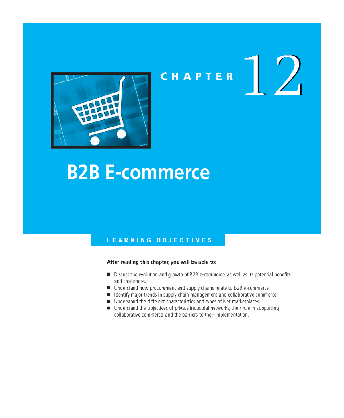Chapter 12 B2B e Commerce - C H A P T E R 12 B2B E-commerce LEARNING ...