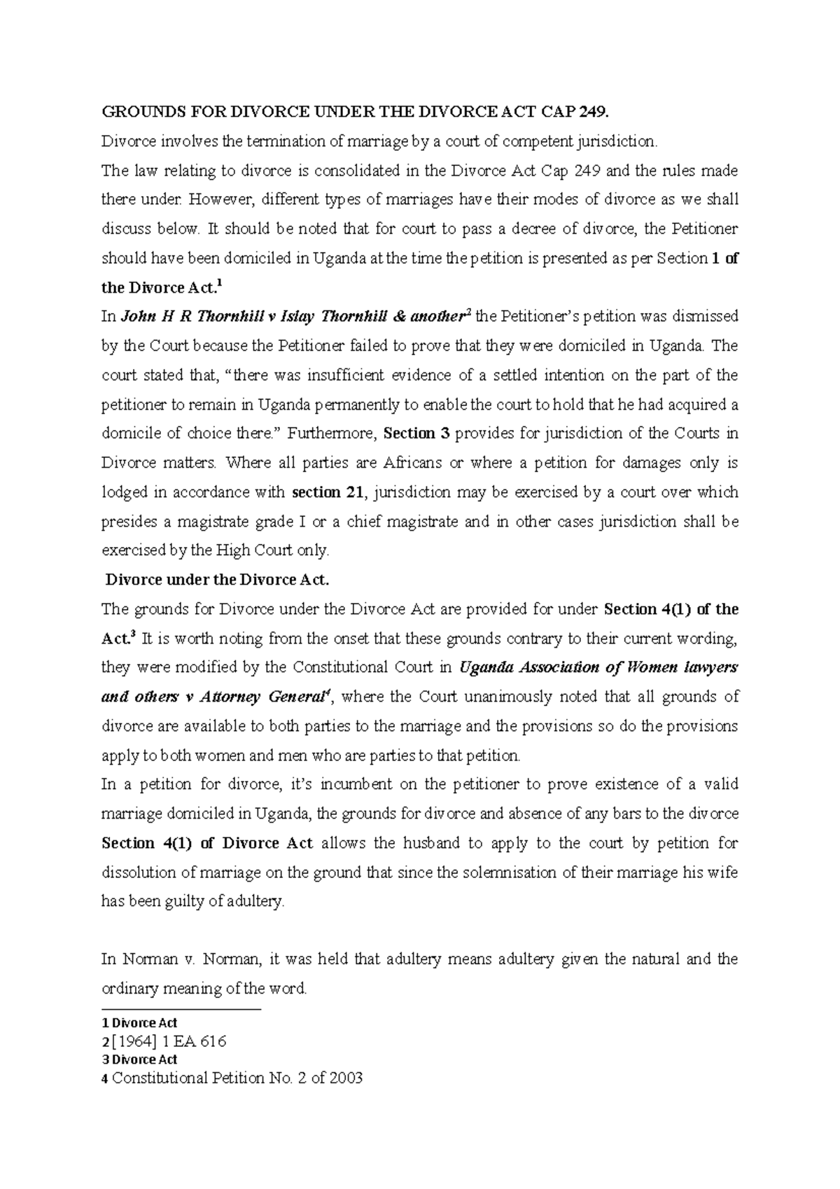 Grounds FOR Divorce Under THE Divorce ACT CAP 249 GROUNDS FOR DIVORCE