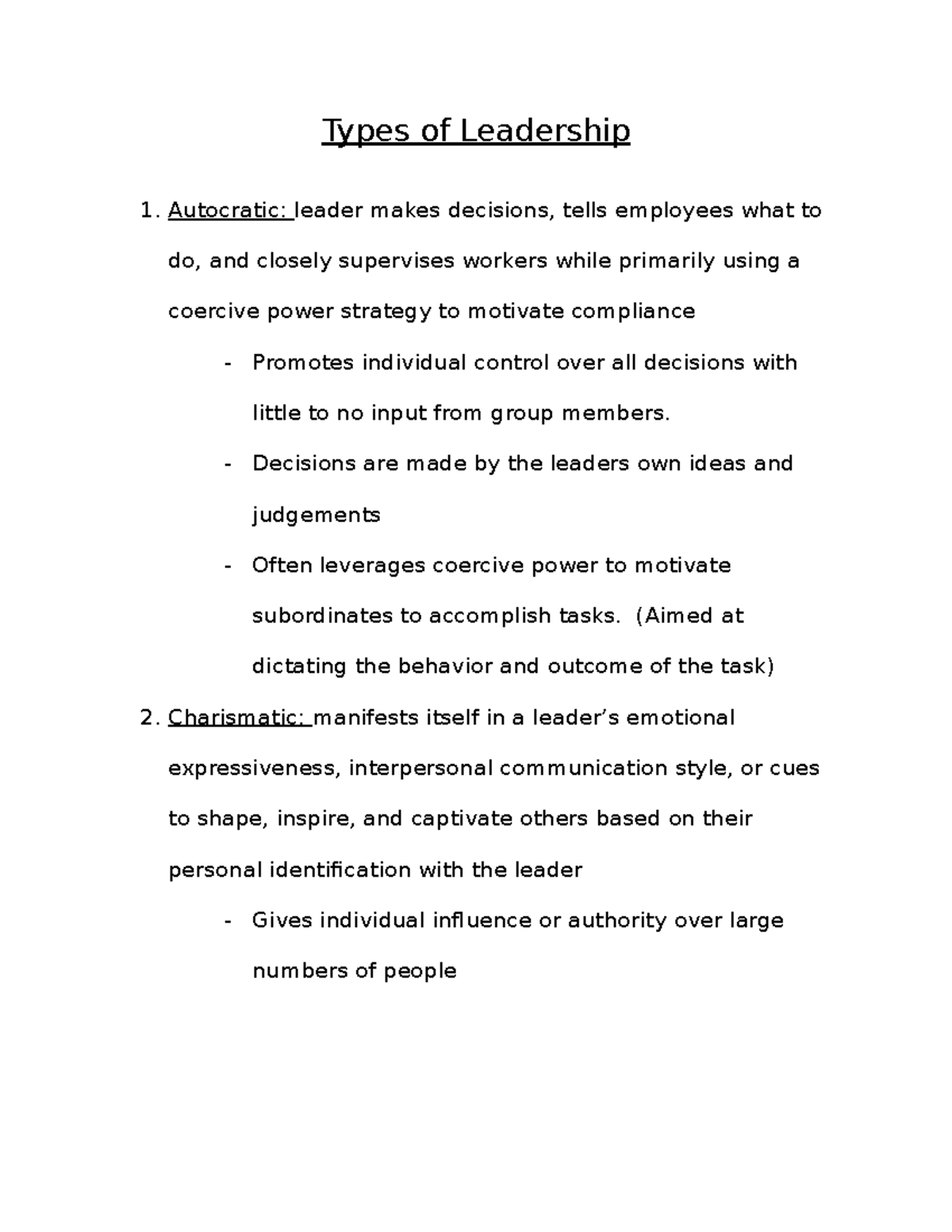 BUS 210 Leadership Types - Types of Leadership Autocratic: leader makes ...