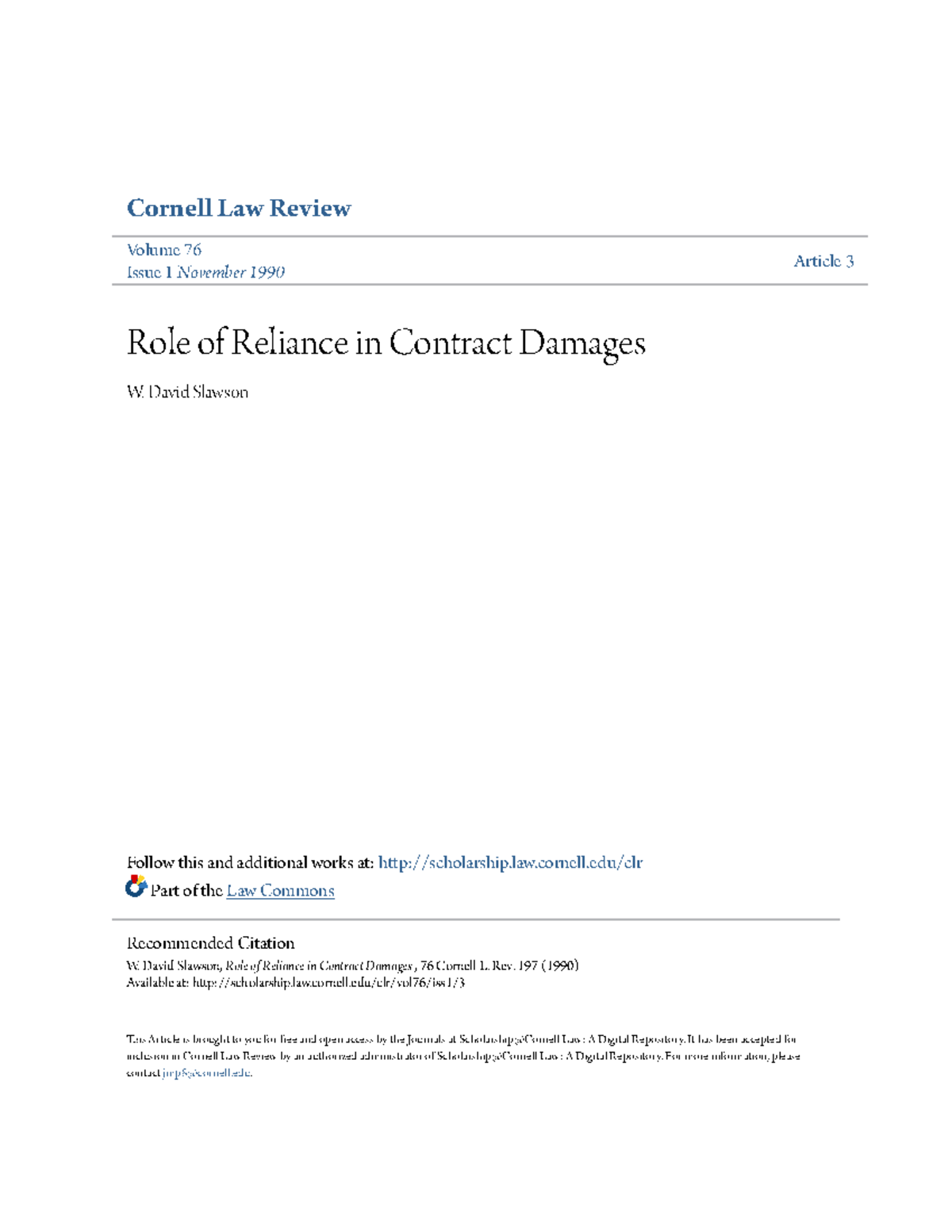 Role of Reliance in Contract Damages David Slawson Follow this and