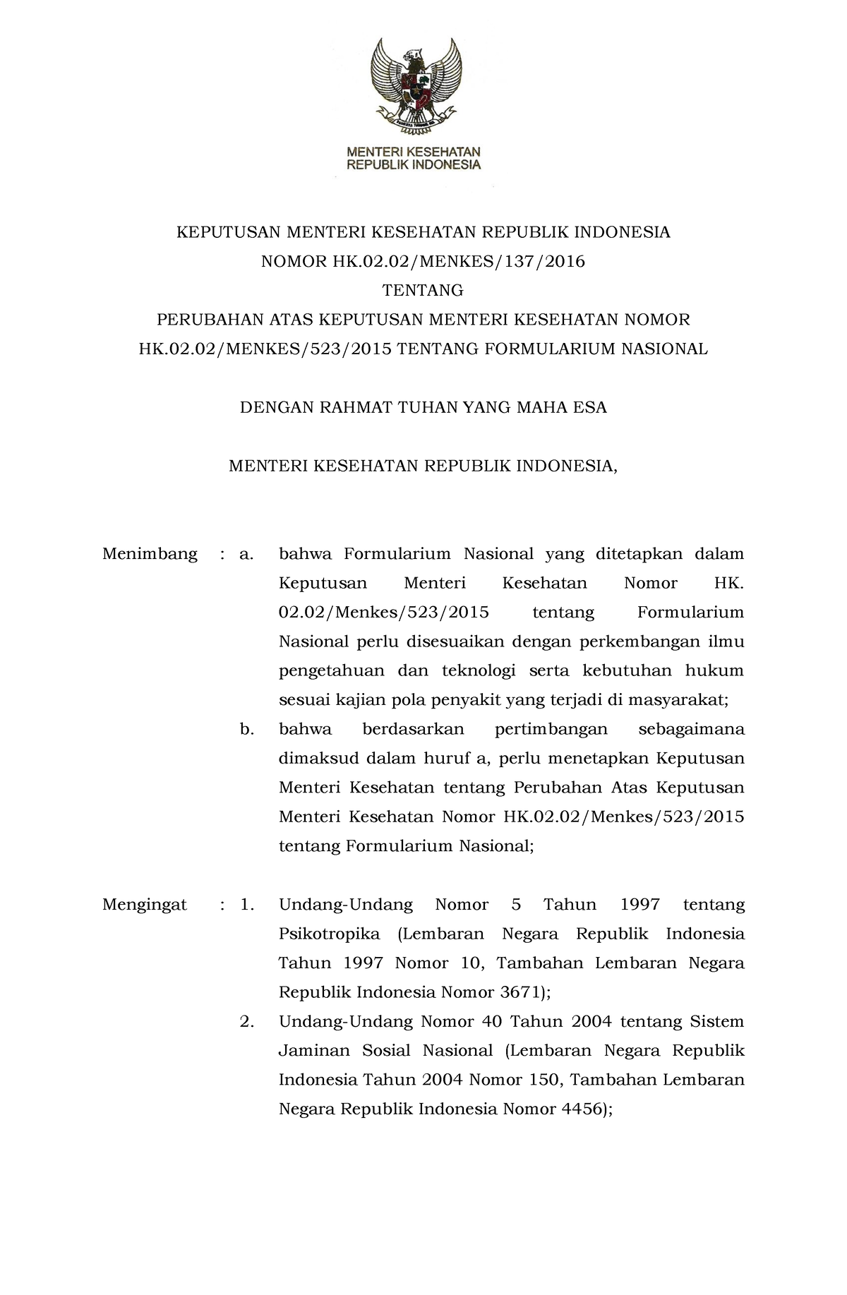 KEPUTUSAN MENTERI KESEHATAN REPUBLIK INDONESIA NOMOR HK.02.02/MENKES ...