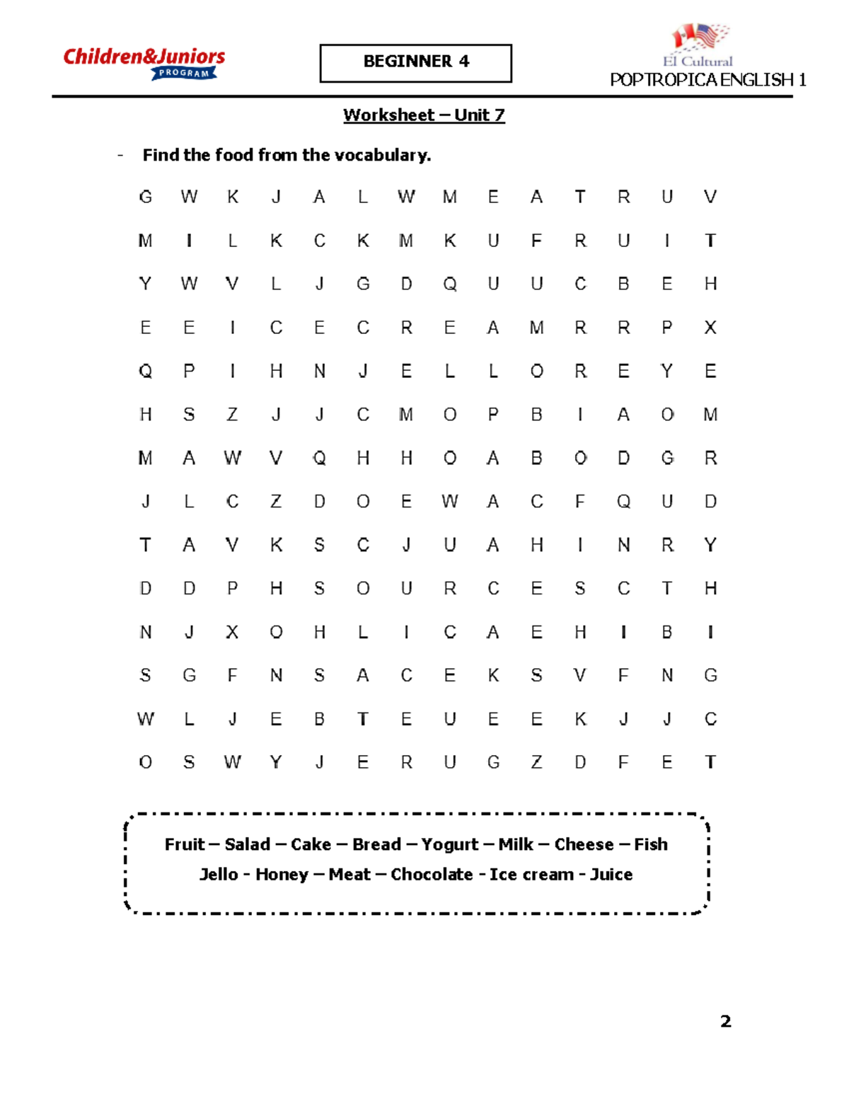 Beginner 4 Binder Inglés POPTROPICA ENGLISH 1 Worksheet Unit 7