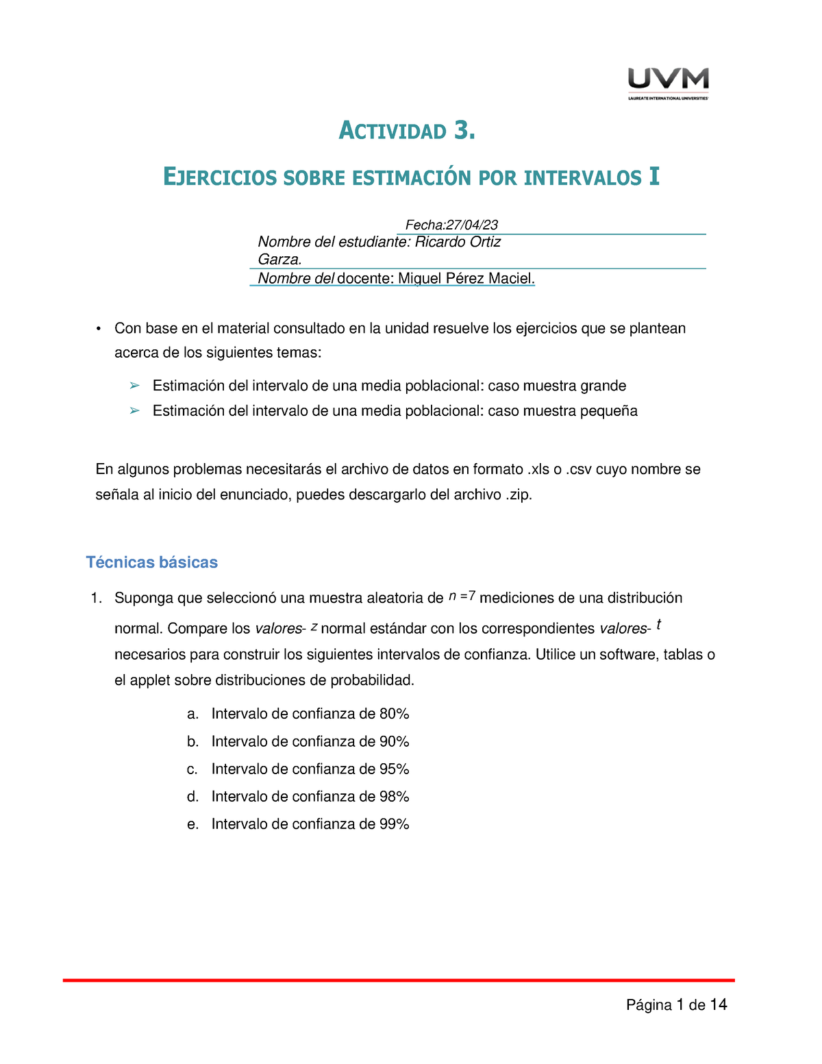 Actividad 3 - ACTIVIDAD 3. EJERCICIOS SOBRE ESTIMACI”N POR INTERVALOS I ...