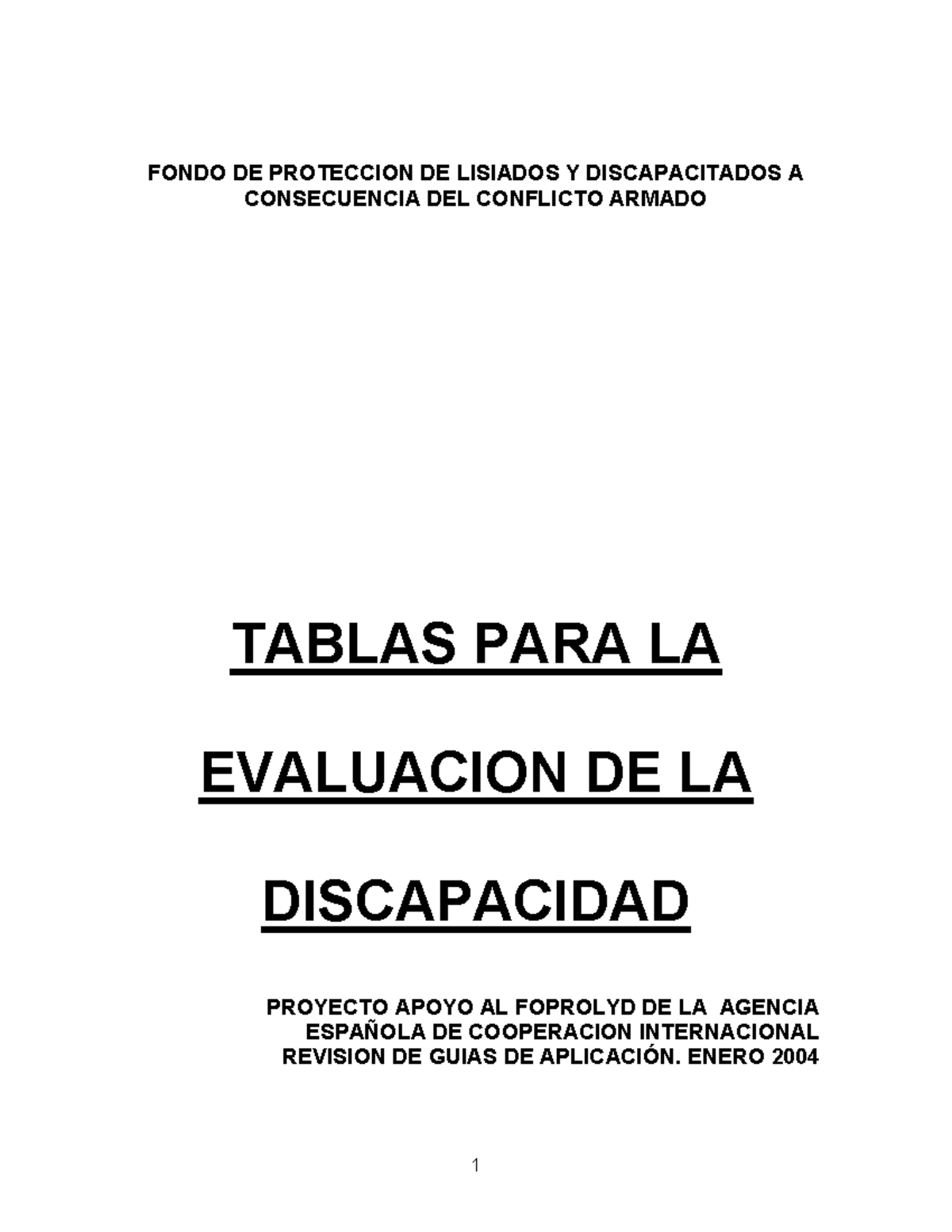 Tabla de discapacidad y tabla logaritmica - FONDO DE PROTECCION DE ...