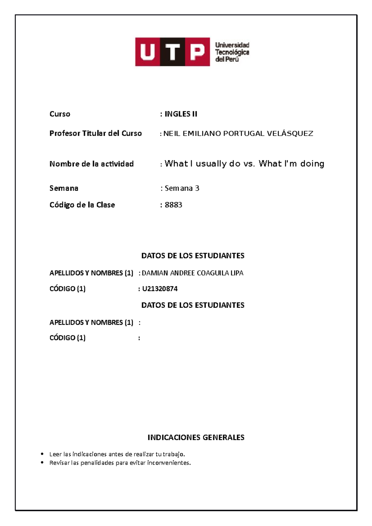 Tarea Ingles II 3 - Trabajo de la ac03 - Curso : INGLES II Profesor ...