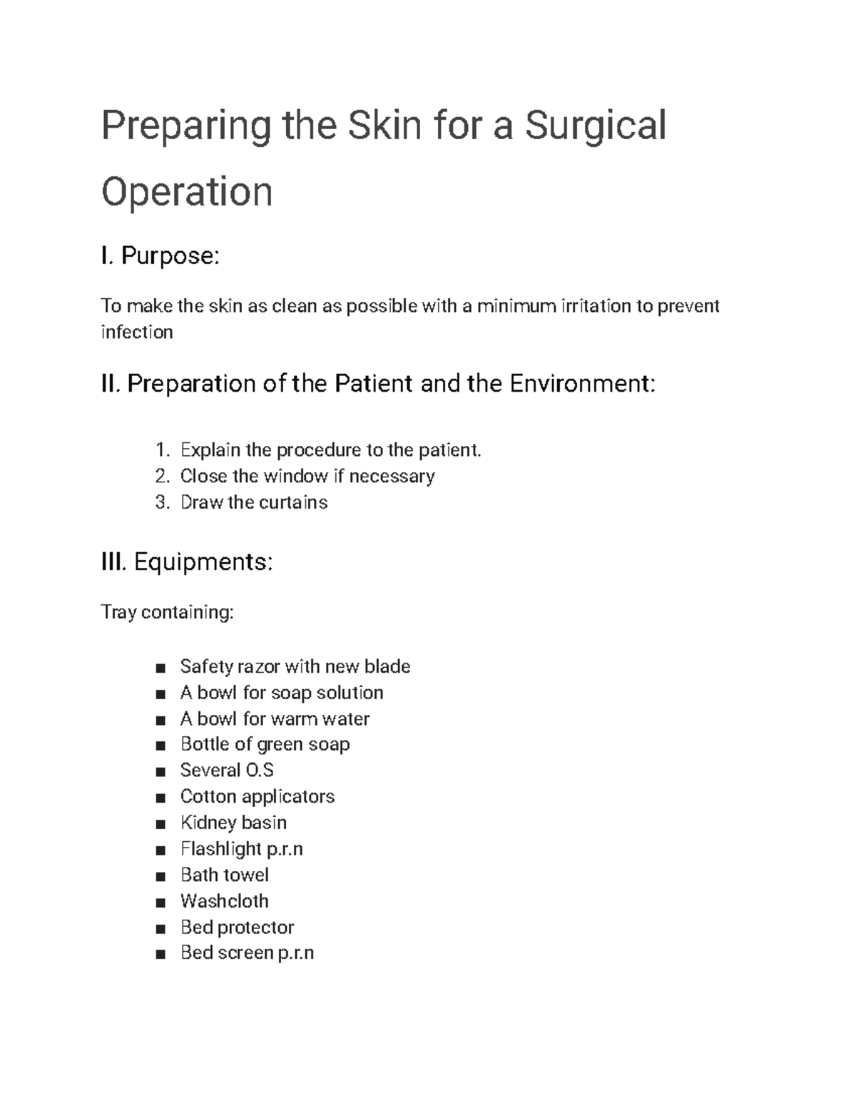 Preparing the Skin for a Surgical Operation - Purpose: To make the skin ...