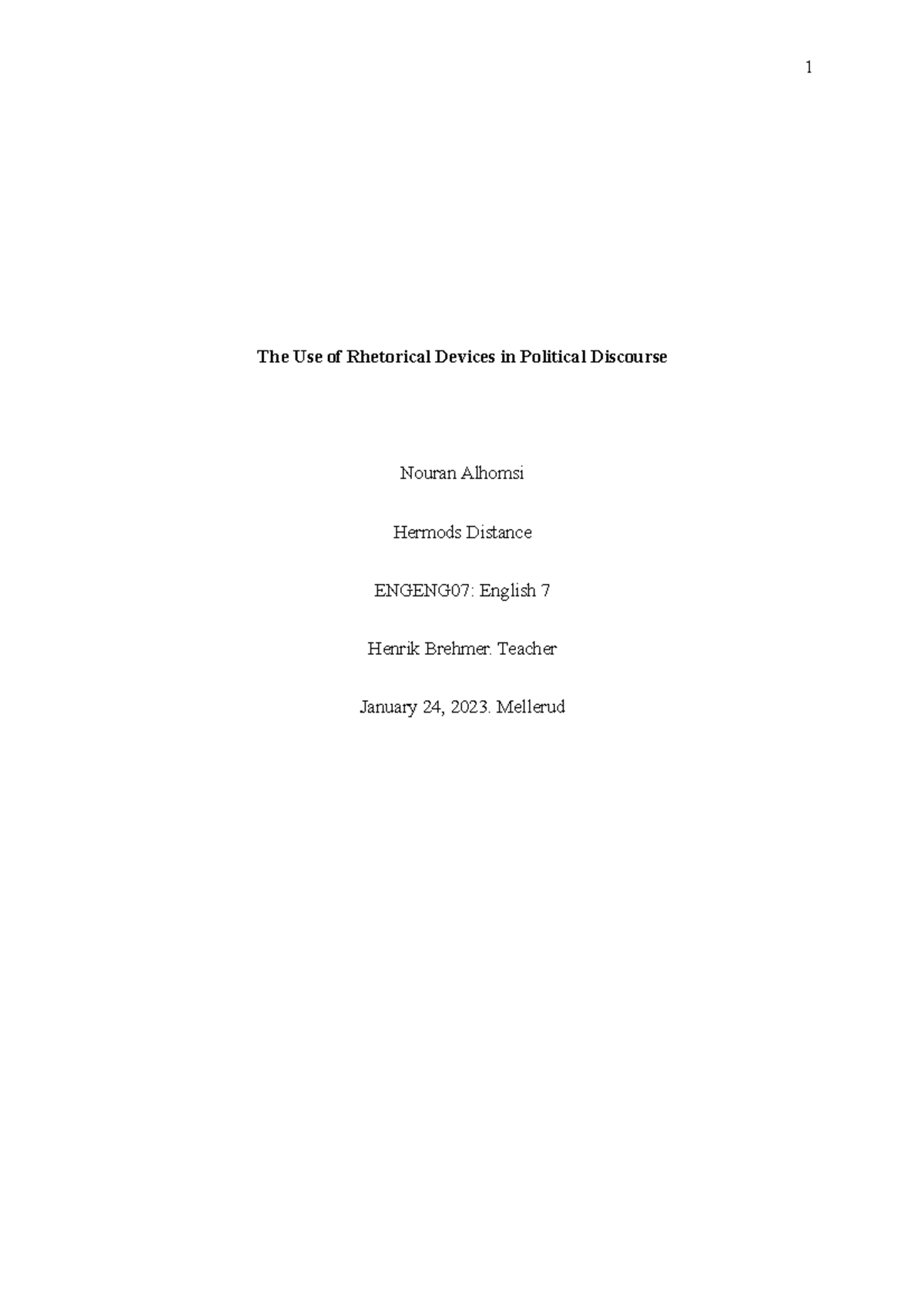 The Use of Rhetorical Devices in Political Discourse - Teacher January ...