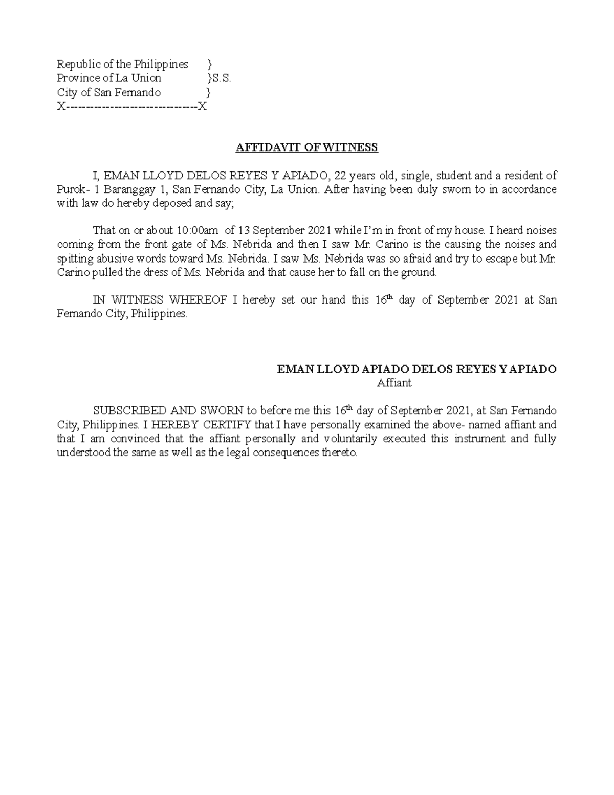 Affidavit of witness - Republic of the Philippines } Province of La ...