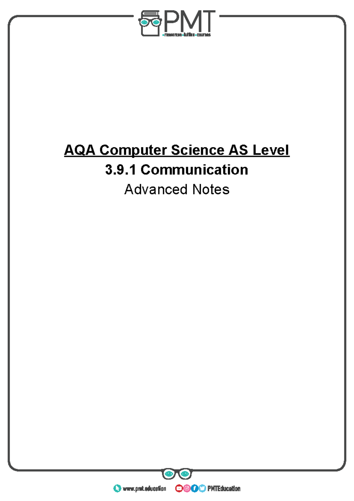 9.1. Communication a notes - AQA Computer Science AS Level 3.9 ...