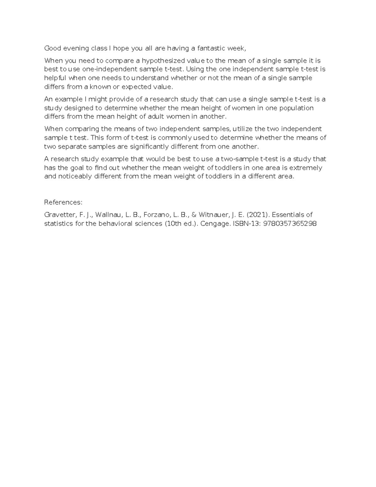 topic 5 discussion q 2 - Good evening class I hope you all are having a ...