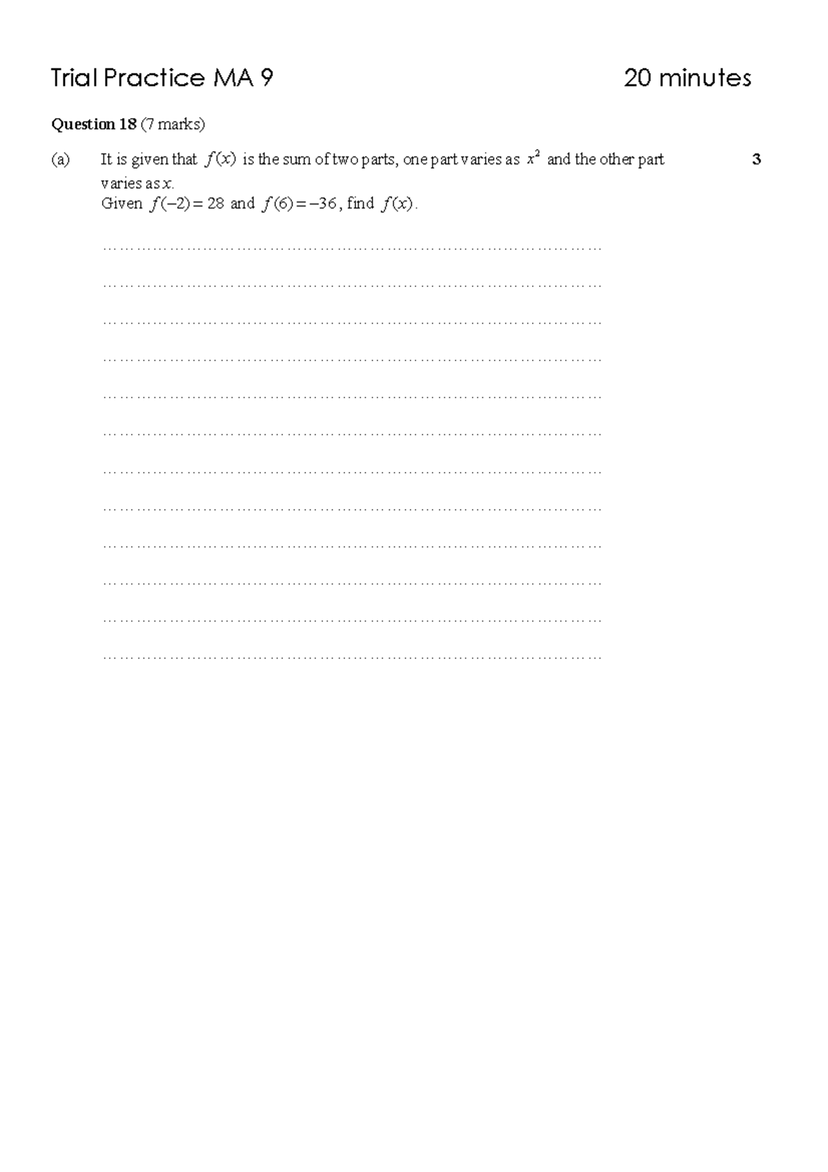 Trial Practice MA 9 - maths - Trial Practice MA 9 20 minutes Question ...