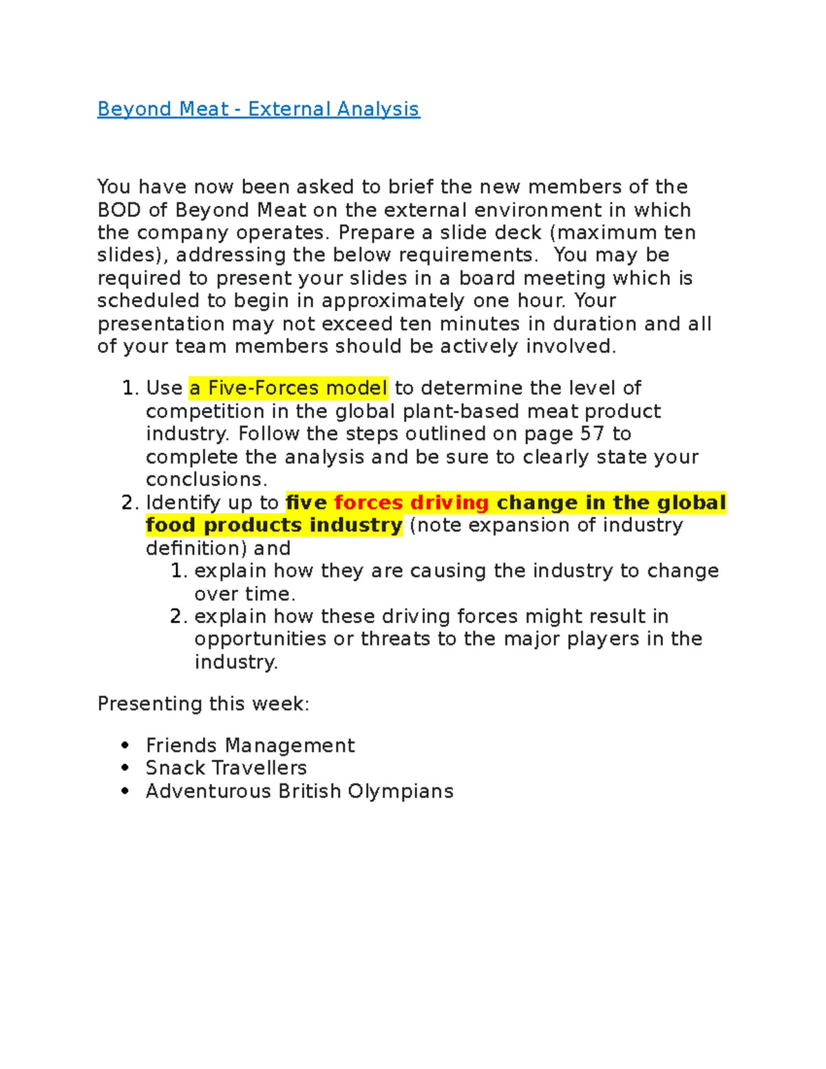 Assignment 2 - External Analysis - Beyond Meat - External Analysis You ...