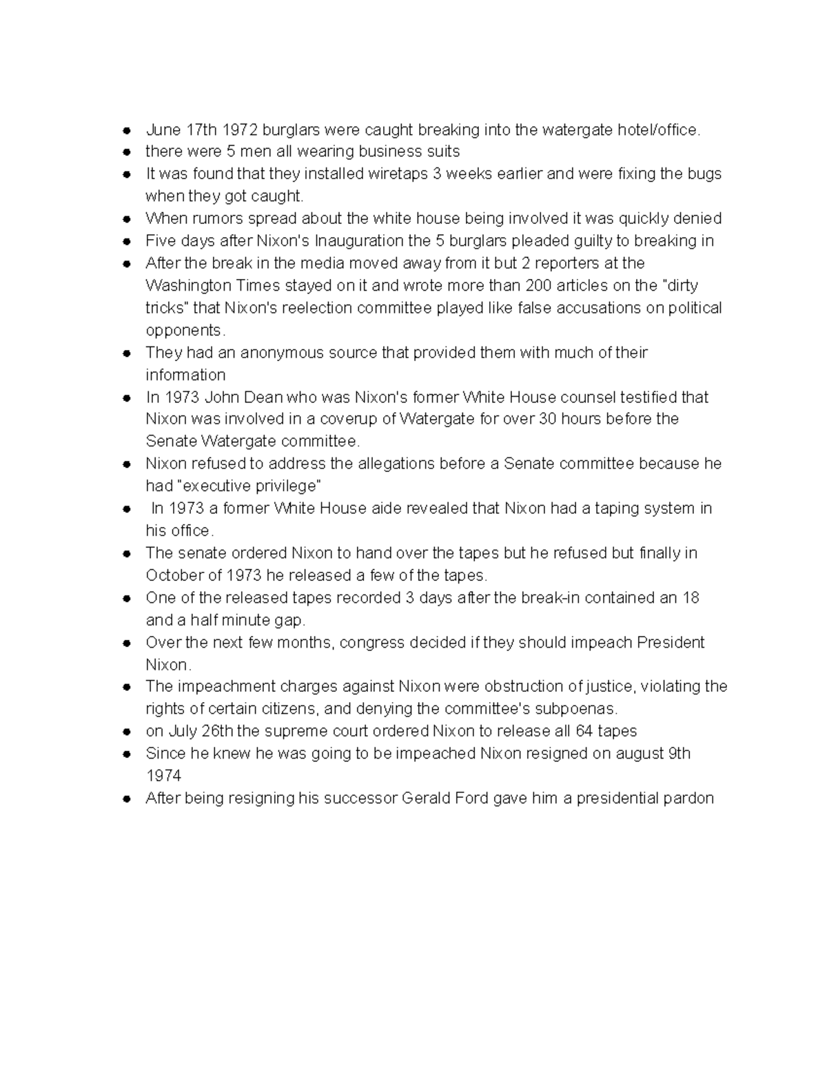 Watergate notes June 17th 1972 burglars were caught breaking into the