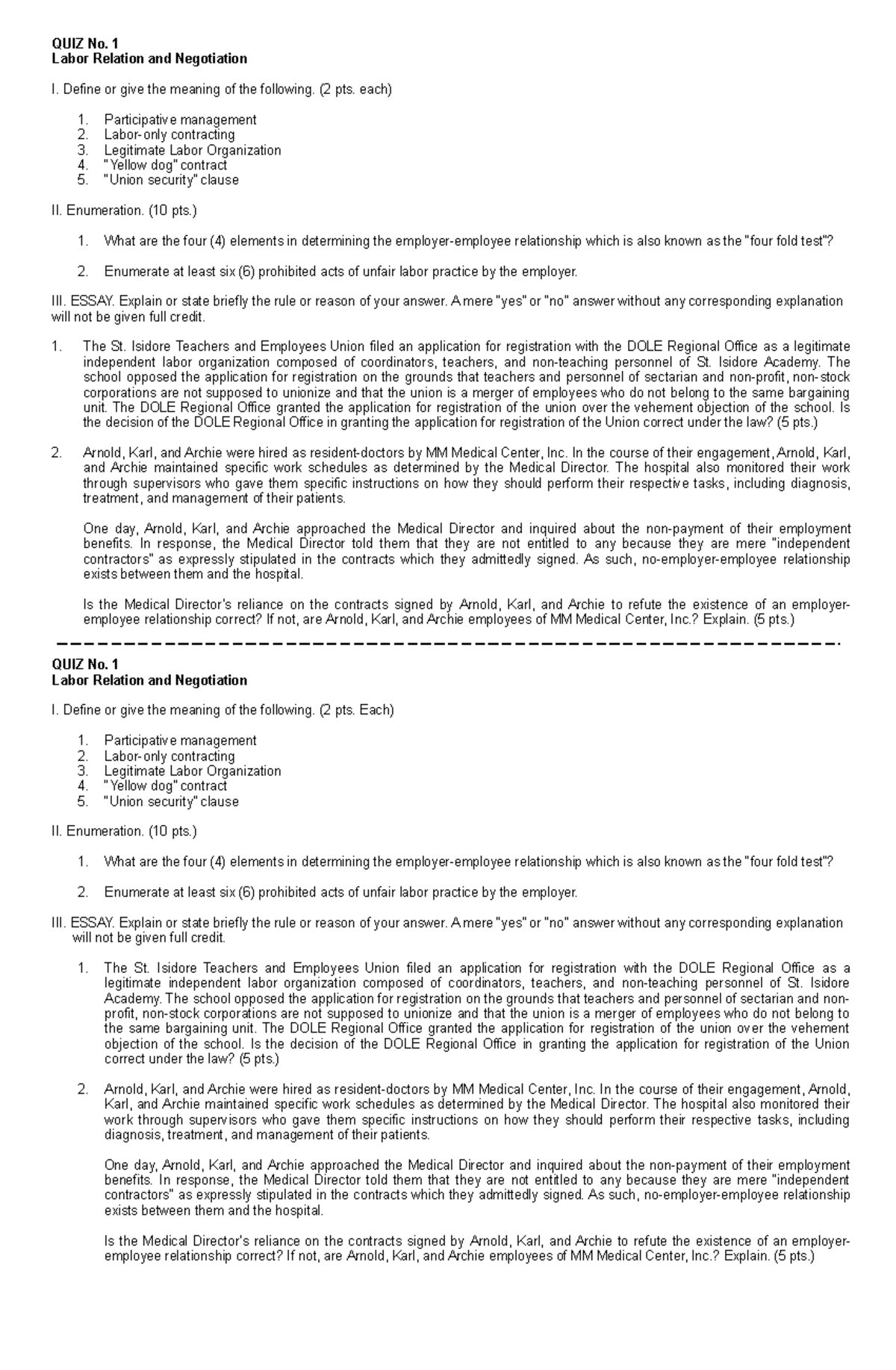 Labor Quiz 1 - QUIZ No. 1 Labor Relation and Negotiation I. Define or ...