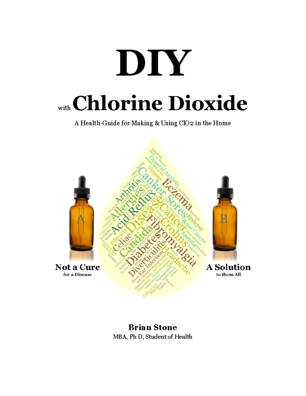 DIY Cl O2 Guide 1 DIY with Chlorine Dioxide A HealthGuide for Making