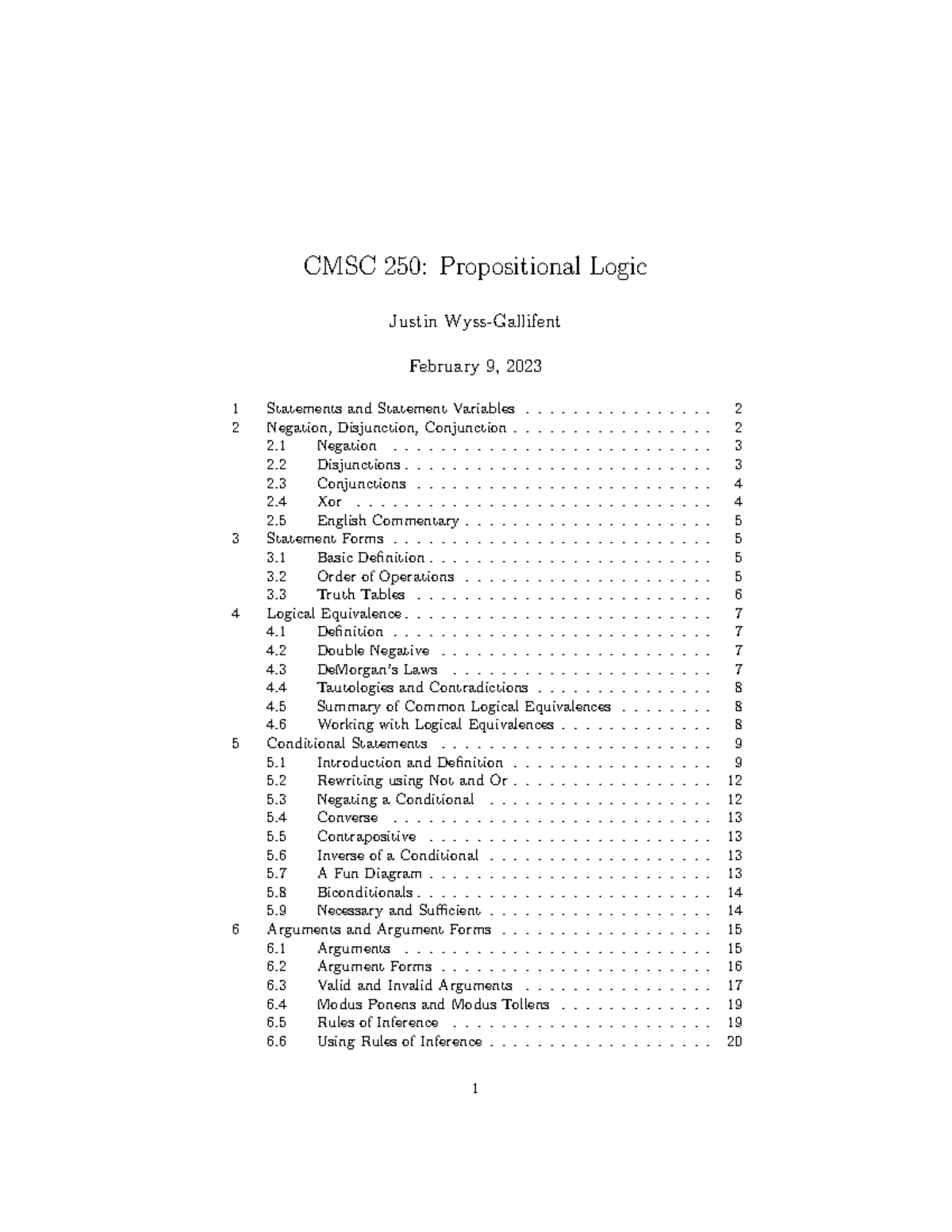 PlogicNotes1 CMSC 250 Propositional Logic February 9, Justin Wyss