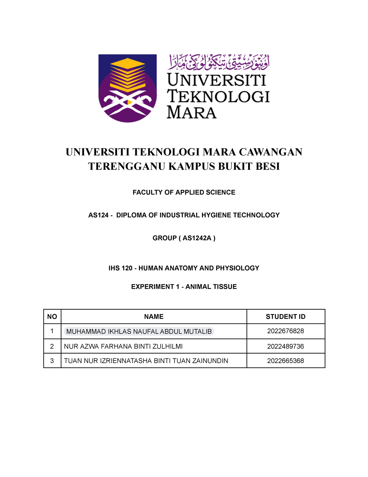 Experiment 1 - IHS120 - UNIVERSITI TEKNOLOGI MARA CAWANGAN TERENGGANU ...