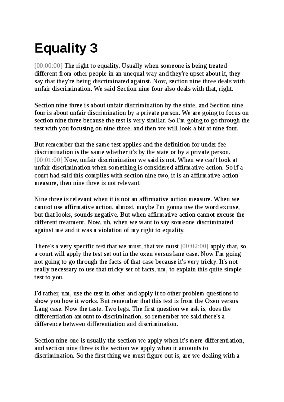 Equality 3 - Equality 3 [00:00:00] The right to equality. Usually when ...