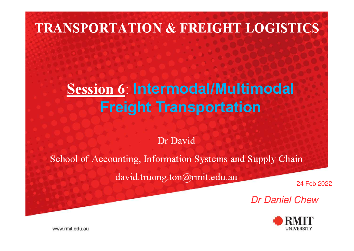 6. Session 06 Multimodal Freight [in-Class Notes] 2022 - TRANSPORTATION ...