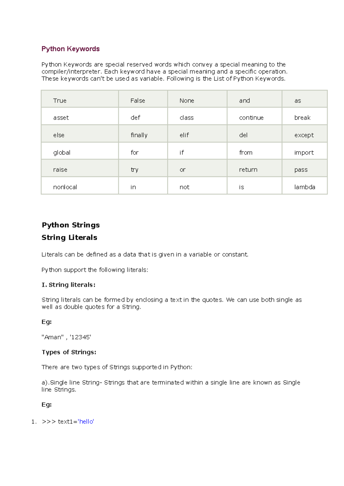 Notes 3 - Python Keywords Python Keywords are special reserved words ...