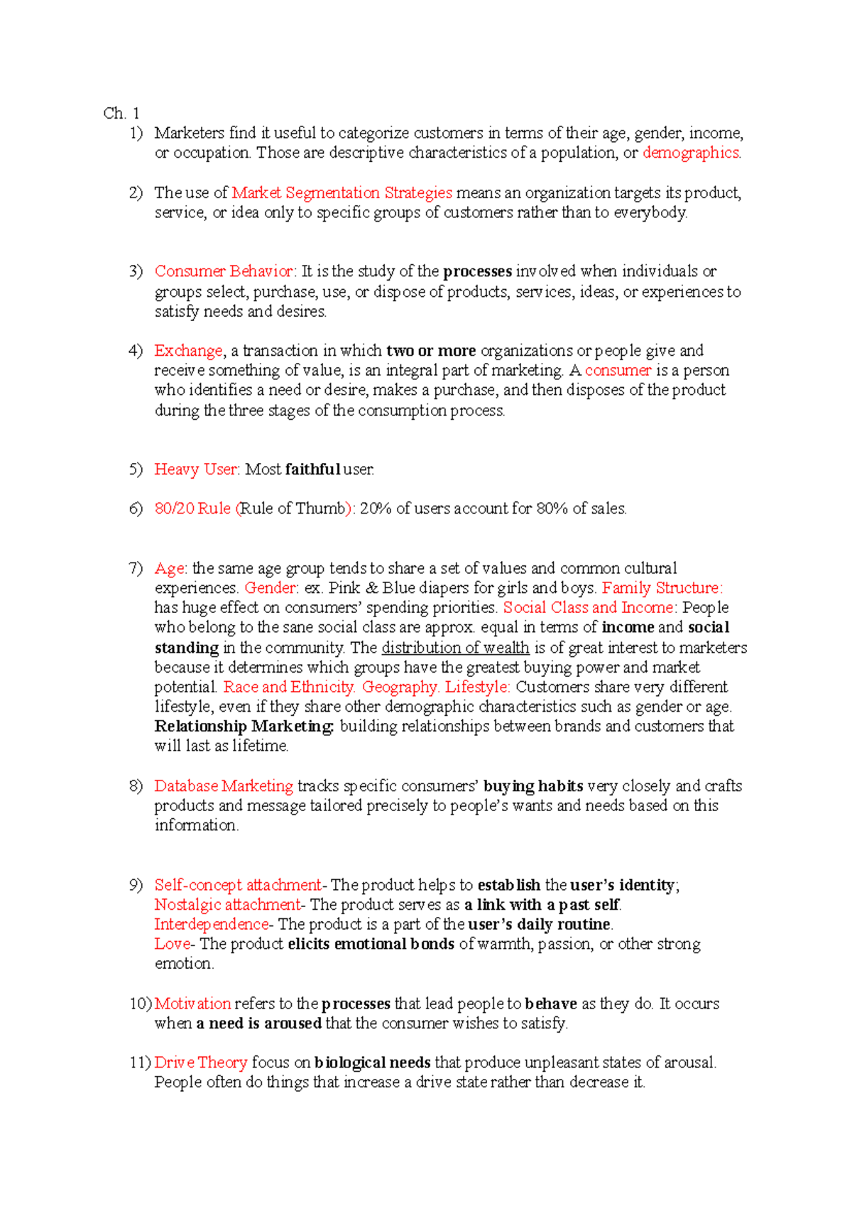 Midterm Study Guide - Ch. 1 1) Marketers find it useful to categorize ...