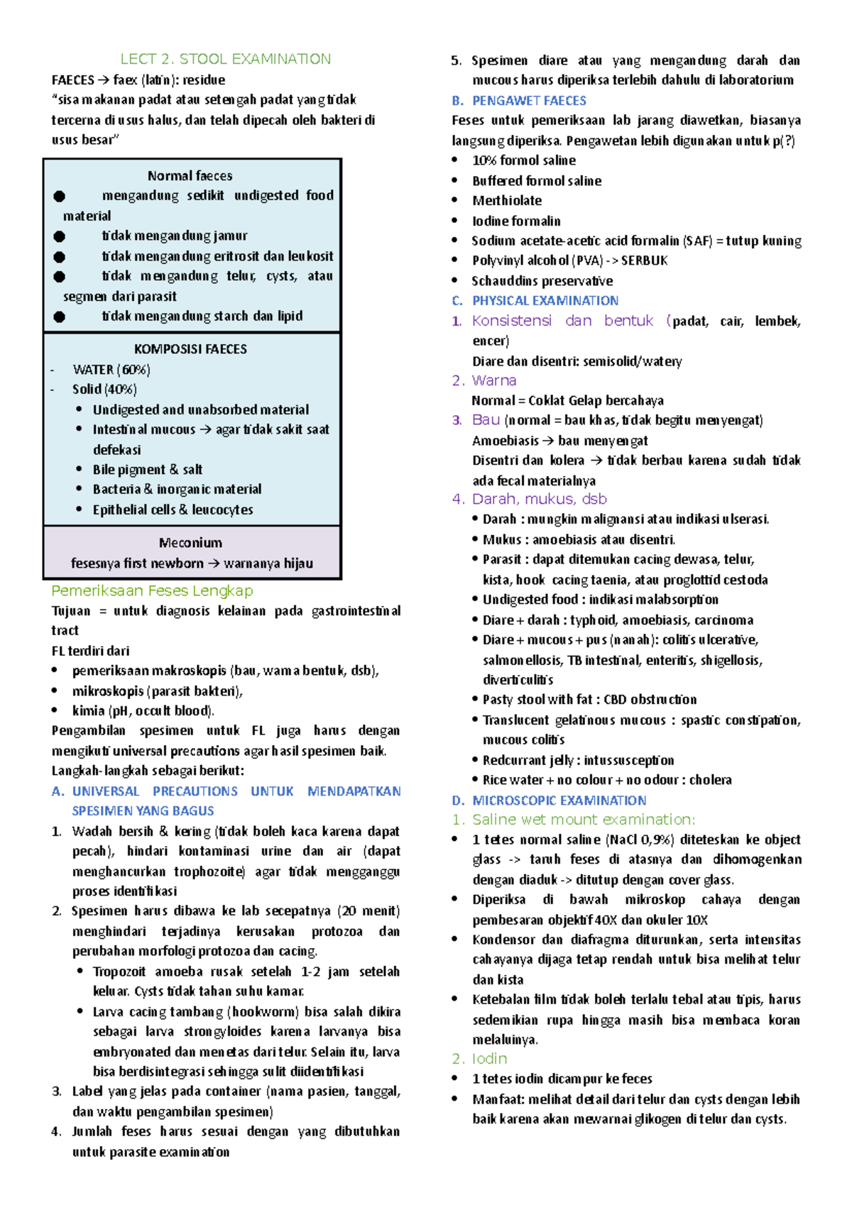 Stool Examination LECT 2. STOOL EXAMINATION FAECES → faex (latin) residue “sisa makanan padat