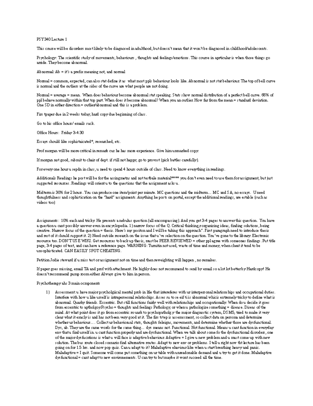 Assignments for the Couse - PSY340 Lecture 1 This course will be ...