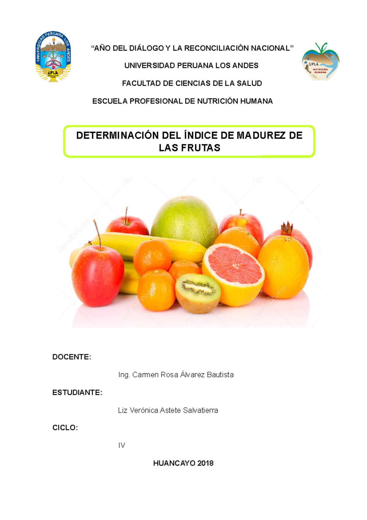 Determinación del índice de madurez de las frutas “AÑO DEL DIÁLOGO Y LA RECONCILIACIÓN Determinación del índice de madurez de las frutas “AÑO DEL DIÁLOGO Y LA RECONCILIACIÓN
