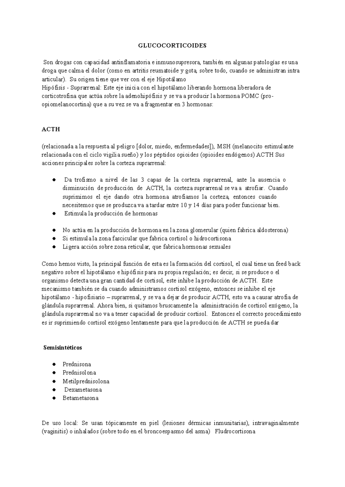 Glucocorticoides yukihjl GLUCOCORTICOIDES Son drogas con capacidad