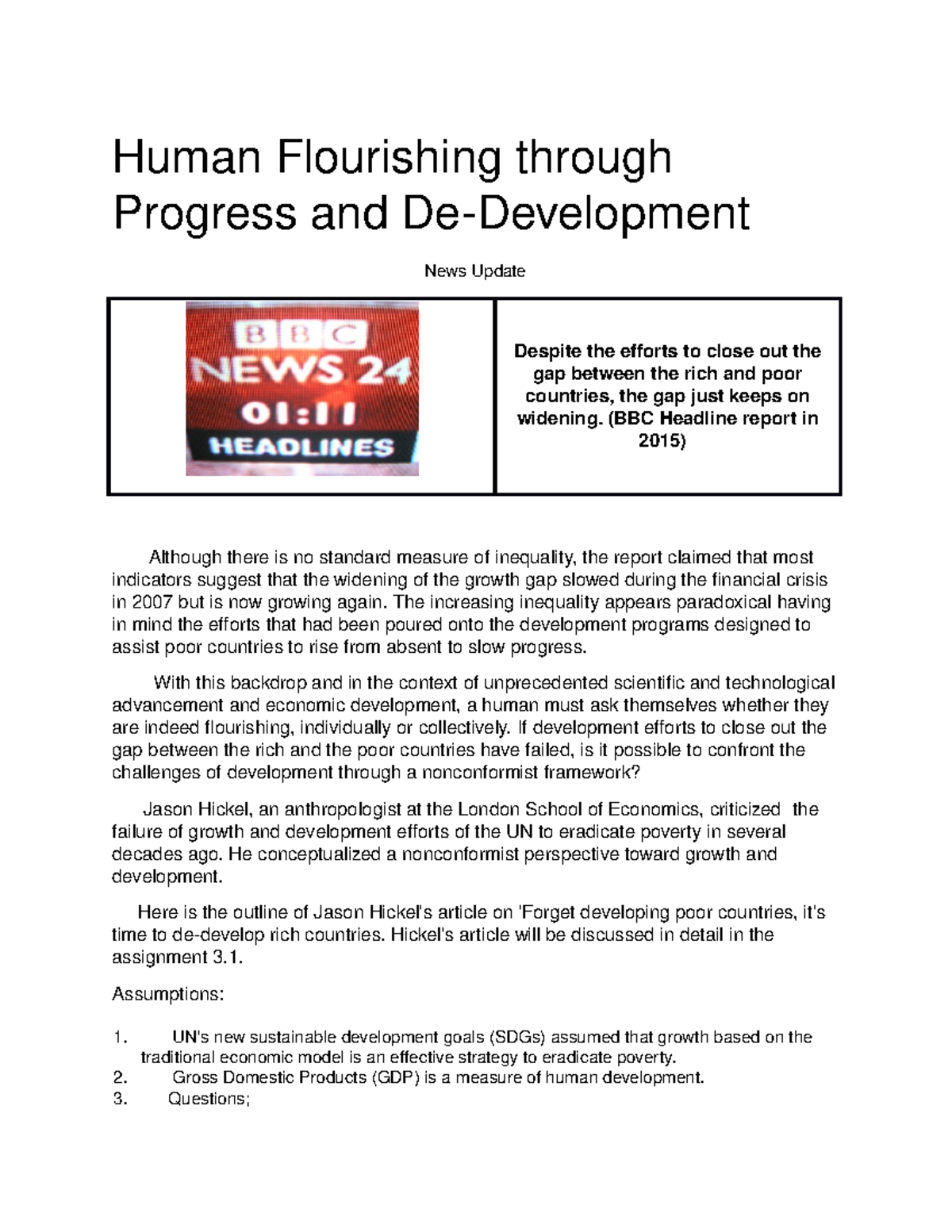 Human Flourishing through Progress and Dedevelopment Science