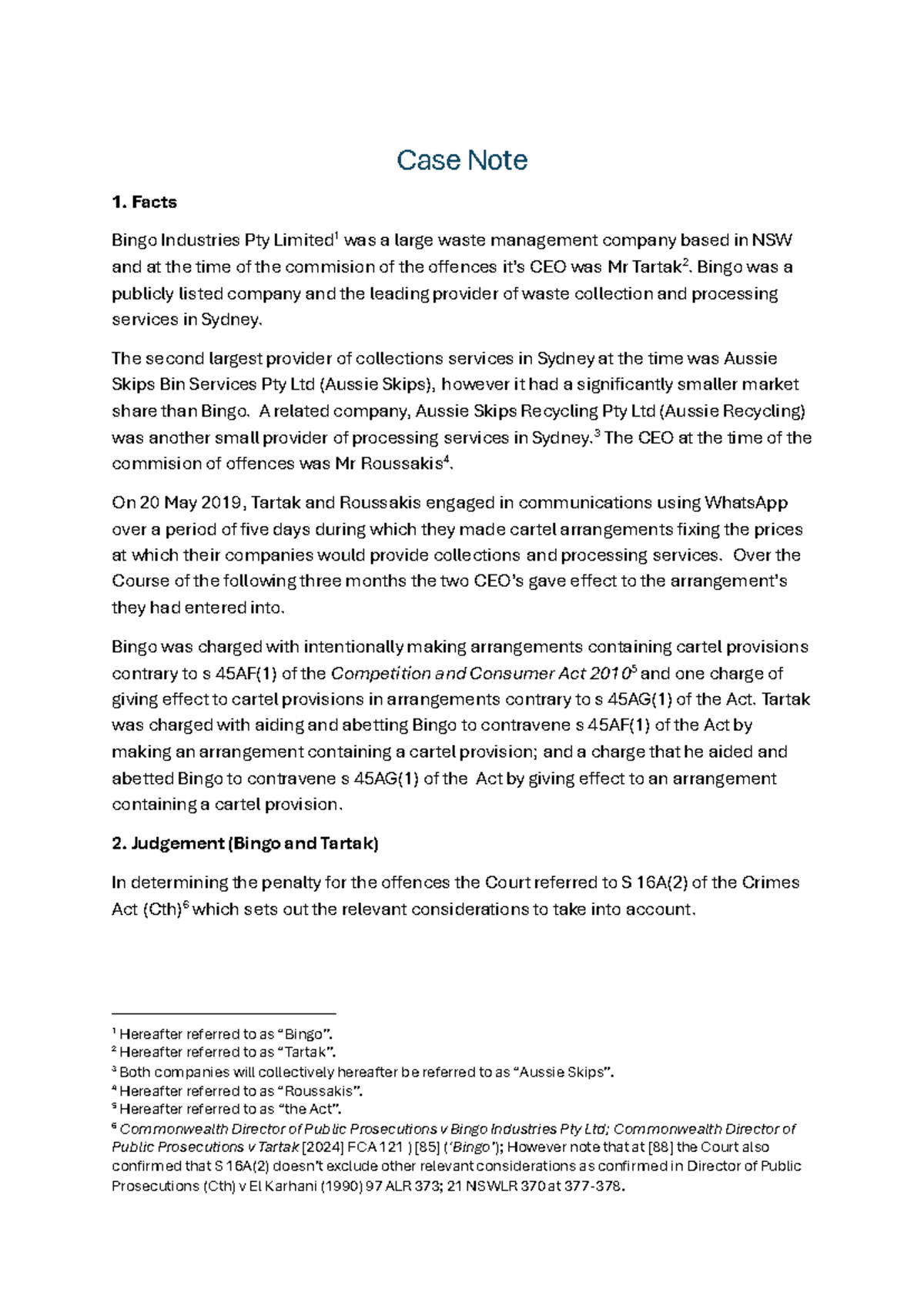 Case Note (ACL) - Case Note for Assignment 2 - Case Note 1. Facts Bingo ...