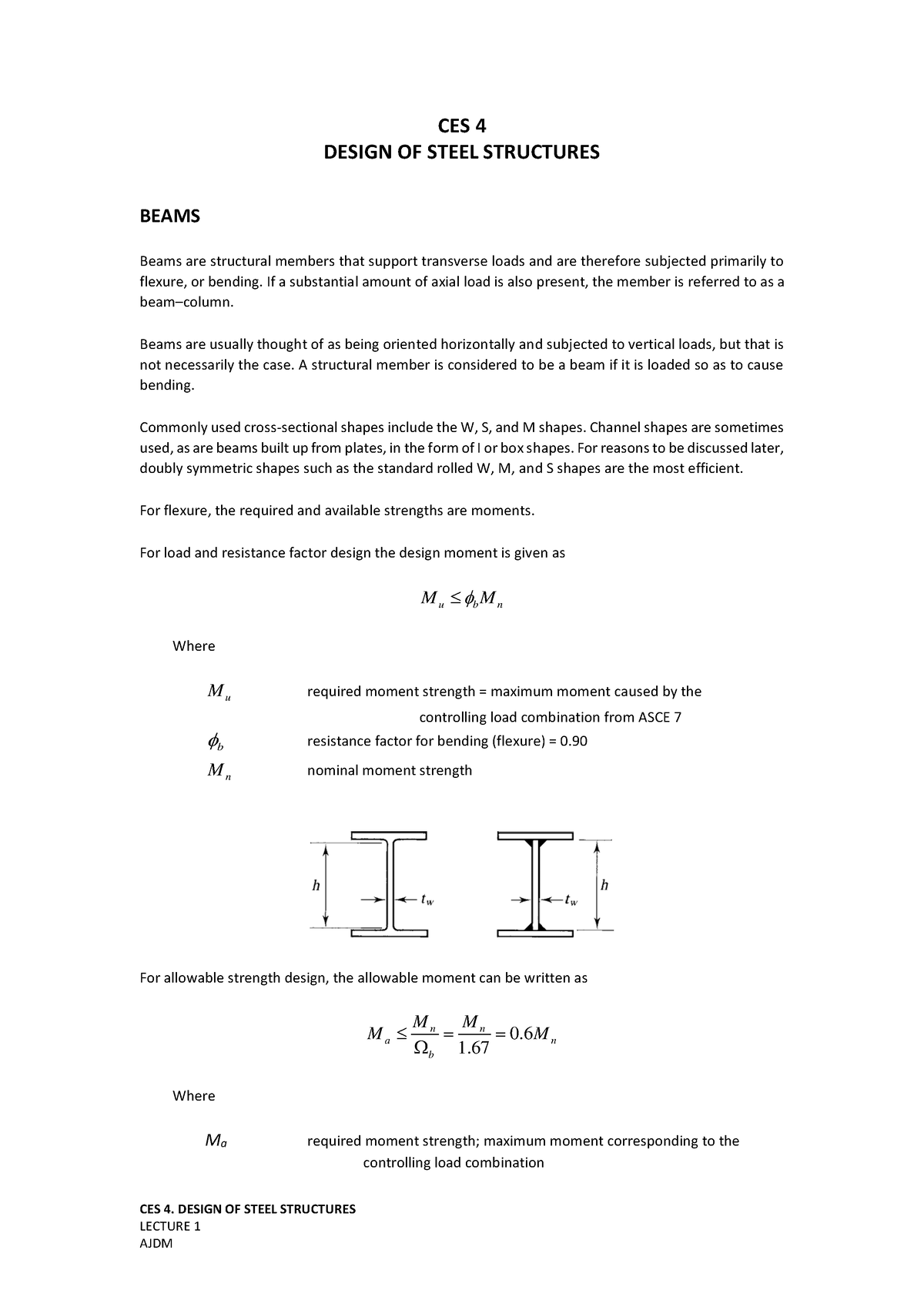 BSCE CES4 Lecture 1 - CES 4. DESIGN OF STEEL STRUCTURES LECTURE 1 CES 4 ...