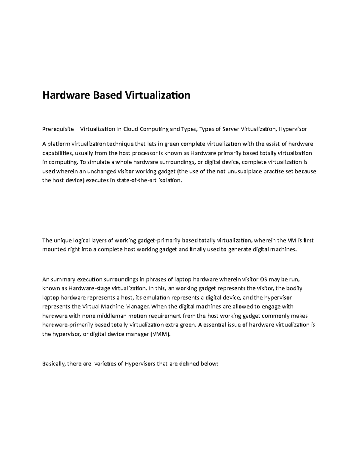 Hardware Based Virtualization
