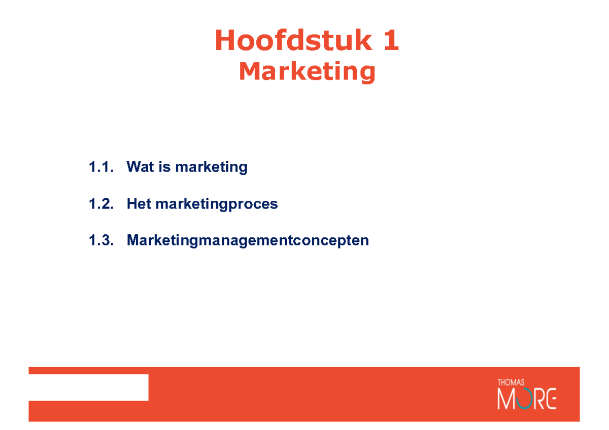 H1 Marketing - Hoofdstuk 1 Marketing Wat Is Marketing Het ...