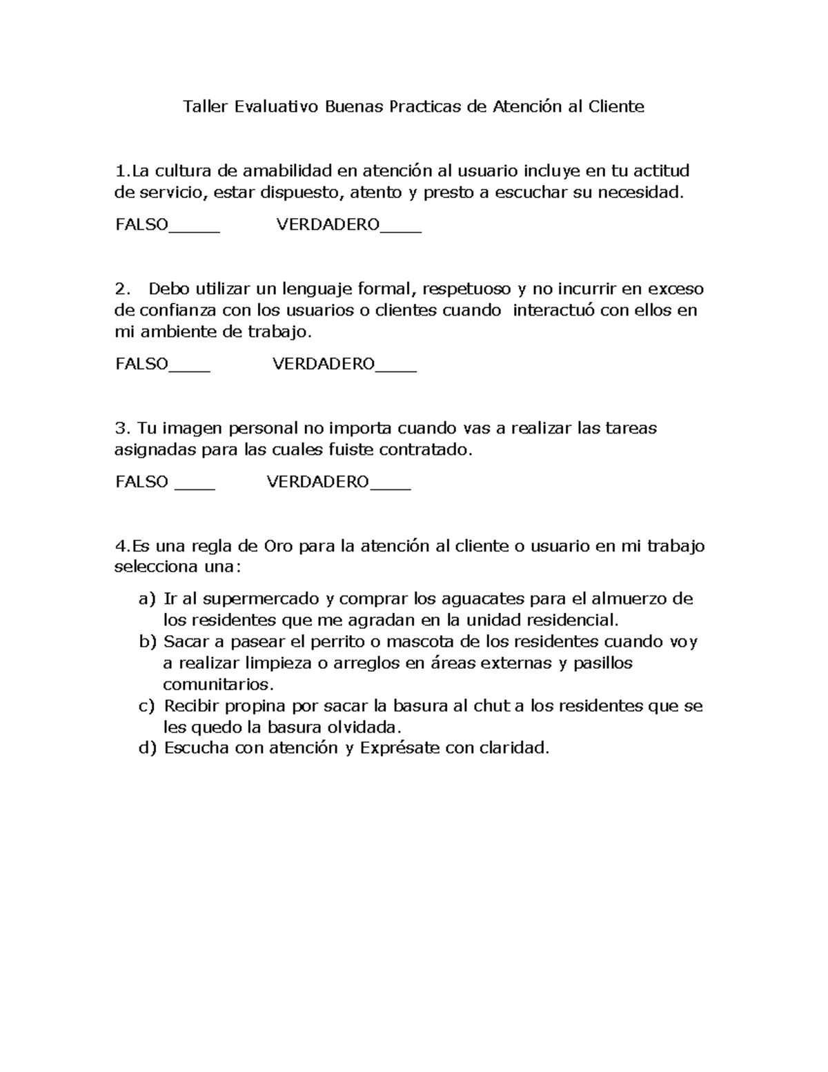 Taller Evaluativo Buenas Practicas de Atención al Cliente - FALSO ...