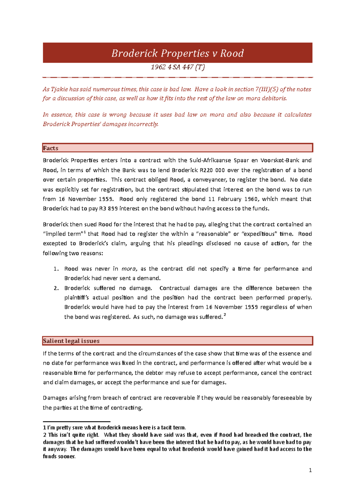2 Broderick Properties v Rood 1962 4 SA 447 (T) Broderick Properties
