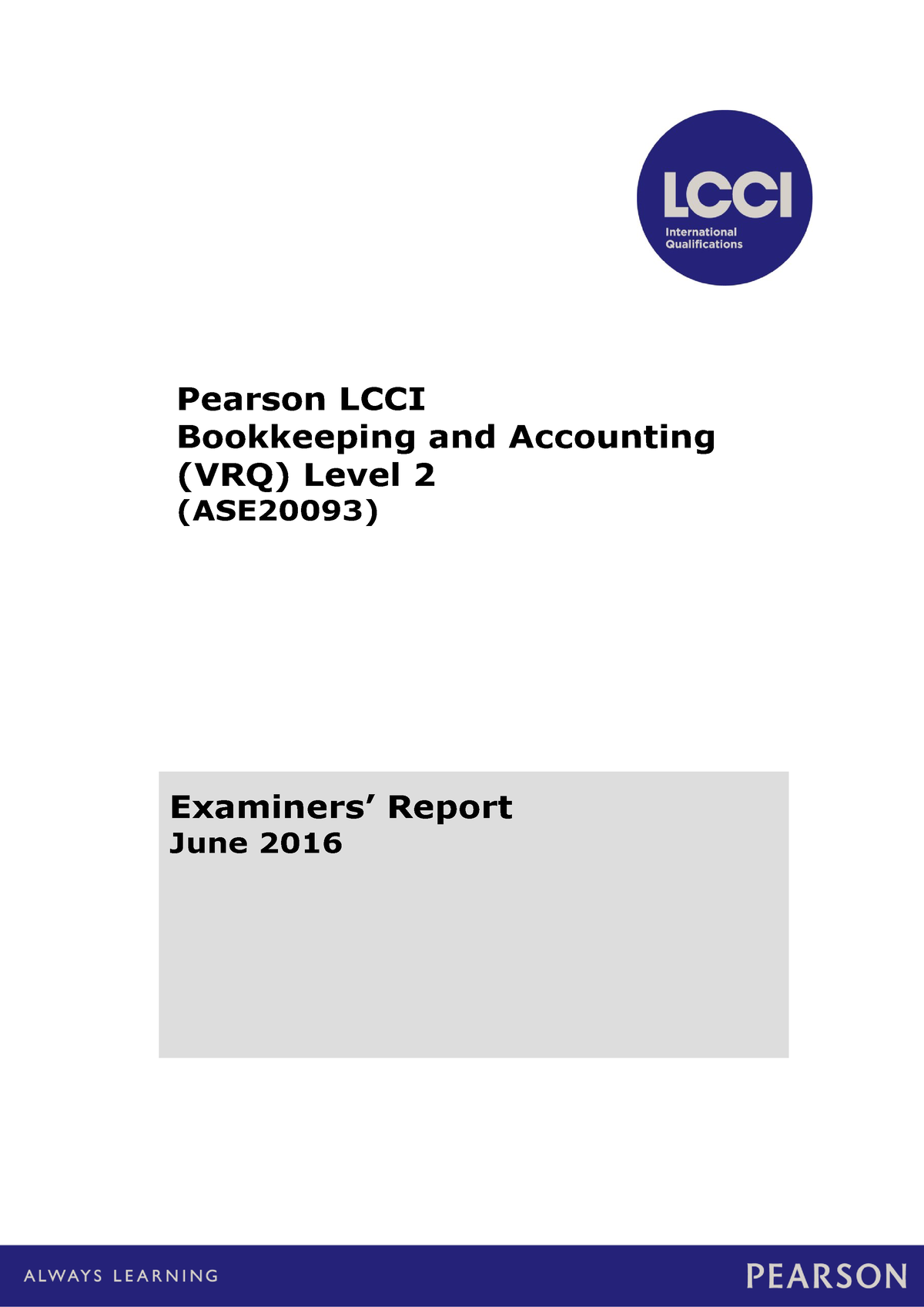 01 LCCI Certificate in Bookkeeping L2 ASE2009 3 June 2016 ER - LCCI ...