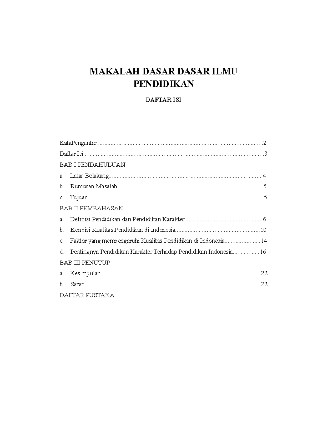 Makalah Pendidikan Karakter Dan Kualitas - MAKALAH DASAR DASAR ILMU ...